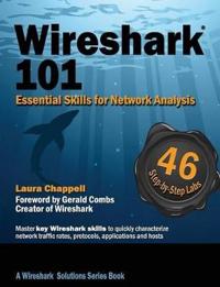 Wireshark(r) 101: Essential Skills for Network Analysis
