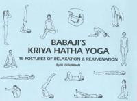 Babaji's Kriya Hatha Yoga