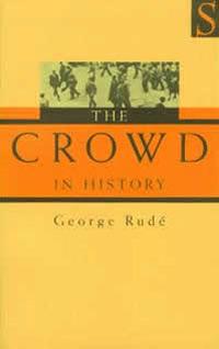 The Crowd in History