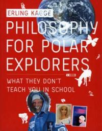 Philosophy for Polar Explorers