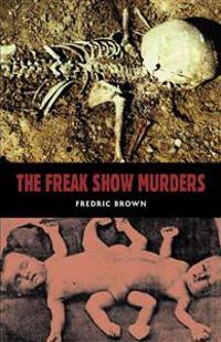 The Freakshow Murders