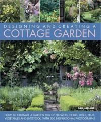 Designing and Creating a Cottage Garden