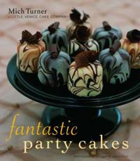 Fantastic Party Cakes