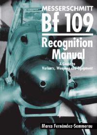 Messerschmitt Bf 109 Recognition Manual