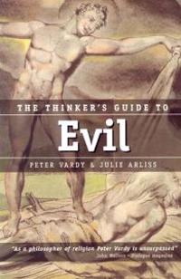 The Thinker's Guide to Evil