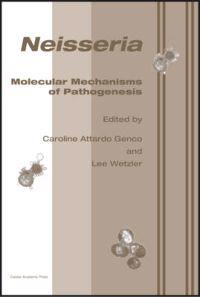 Neisseria: Molecular Mechanisms of Pathogenesis
