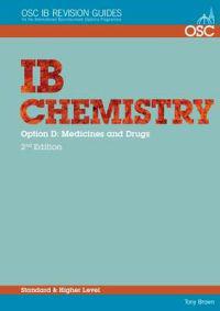 IB Chemistry Option D: Medicines and Drugs Standard and Higher Level