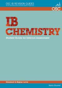 IB Chemistry: Student Guide for Internal Assessment