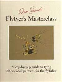 Oliver Edwards' Flytyer's Masterclass
