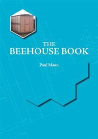 The Beehouse Book