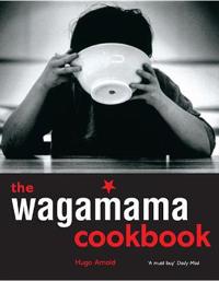 The Wagamama Cookbook [With DVD]