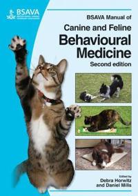 BSAVA Manual of Canine and Feline Behavioural Medicine [With CDROM]