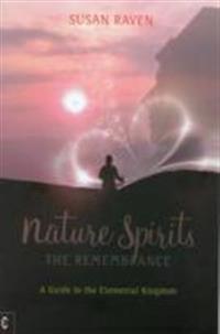 Nature Spirits: The Remembrance