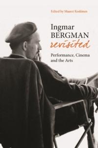 Ingmar Bergman Revisited