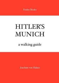 Hunting Nazis in Munich
