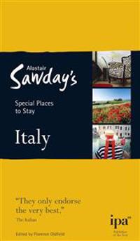 Alastair Sawday's Special Places to Stay Italy