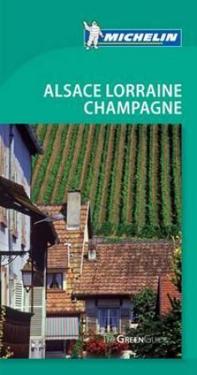 Michelin Green Guide Alsace, Lorraine, Champagne