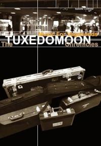 Music for Vagabonds - The Tuxedomoon Chronicles