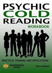 Psychic Cold Reading Workbook - Practical Training and Applications