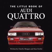 Little Book of the Audi Quattro