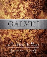 Galvin: A Cookbook Deluxe Cookbook