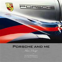 Porsche and Me