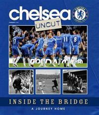 Stamford Bridge Uncut: Inside the Home of Chelsea Football Club.