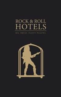 Rock 'n' Roll Hotels of the World