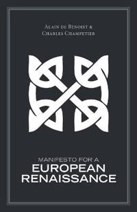 Manifesto for a European Renaissance
