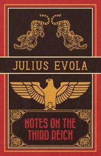 Notes on the Third Reich