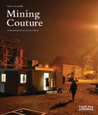 Mining Couture