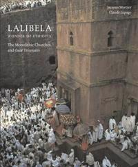 Lalibela: Wonders of Ethiopia