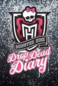 Drop Dead Diary: Monster High