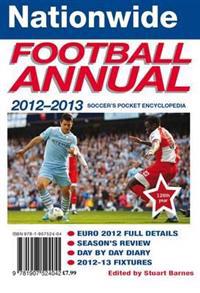Nationwide Football Annual, 2012-2013. Edited by Stuart Barnes