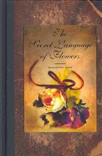 The Secret Language of Flowers