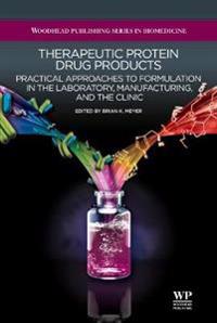 Therapeutic Protein Drug Products