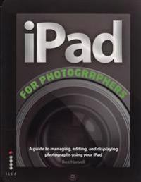 The iPad for Photographers