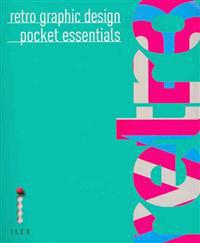 Retro Graphic Design Pocket Essentials