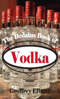The Dedalus Book of Vodka