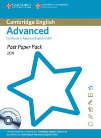 Past Paper Pack for Cambridge English Advanced 2011 Exam Papers and Teacher's Booklet with Audio CD