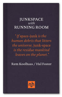 Junkspace/Running Room