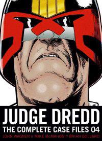 Judge Dredd: The Complete Case Files 04
