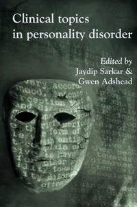 Clinical Topics in Personality Disorder
