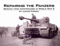 Repairing the Panzers