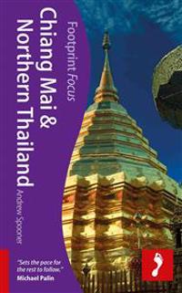 Footprint Focus Chiang Mai & Northern Thailand