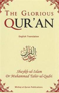 The Glorious Qur'an