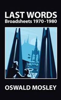 Last Words - Broadsheets 1970-1980