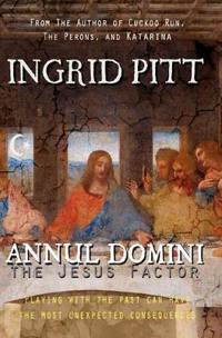 Annul Domini: The Jesus Factor