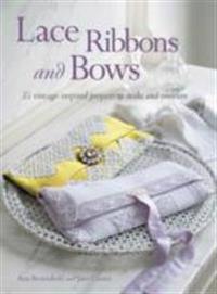 Lace, Ribbons and Bows