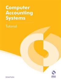 Computer Accounting Systems Tutorial